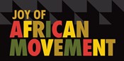 Joy of African Movement