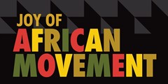 Joy of African Movement Joy of African Movement