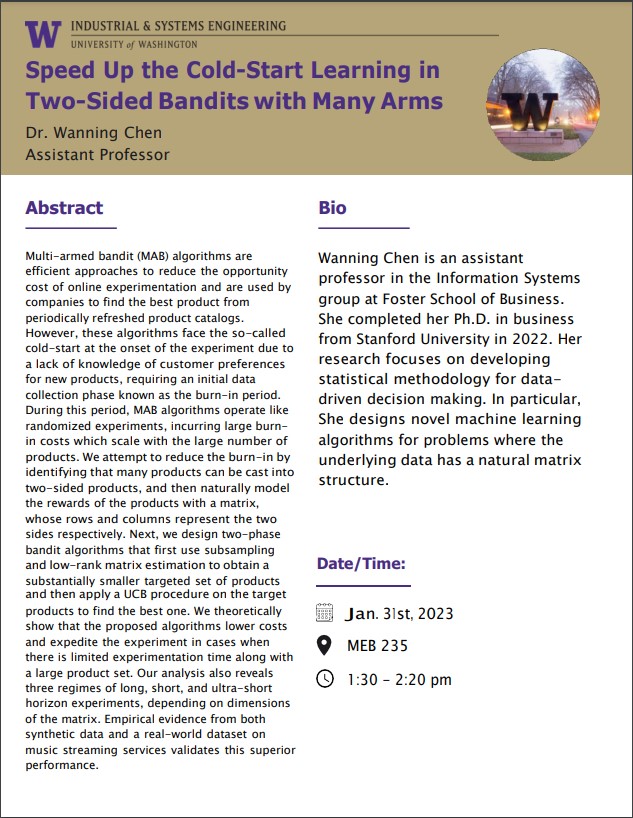ISE Seminar: Speed Up the Cold-Start Learning in Two-Sided Bandits with Many Arms by Dr. Wanning Chen