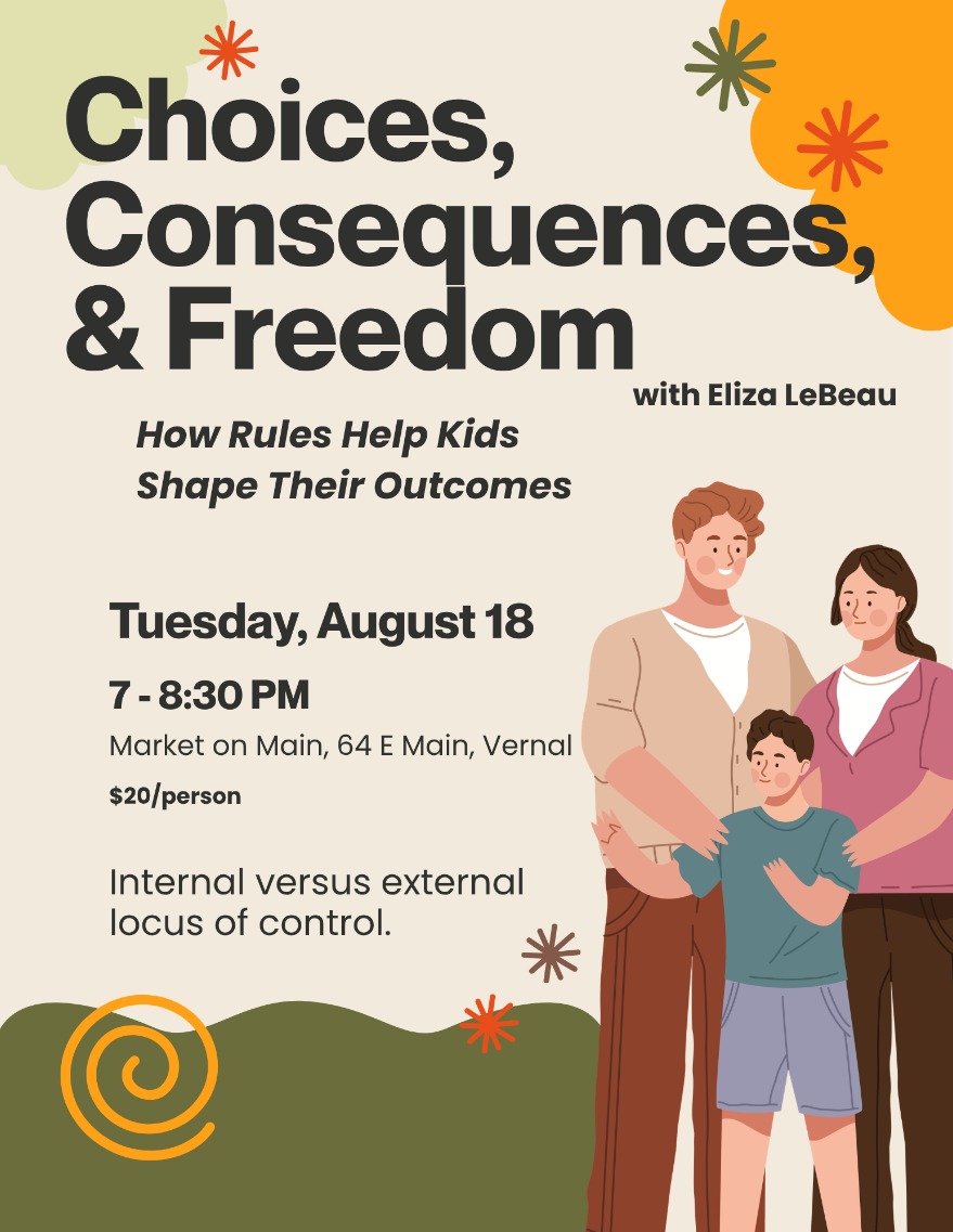 Choices, Consequences, & Freedom