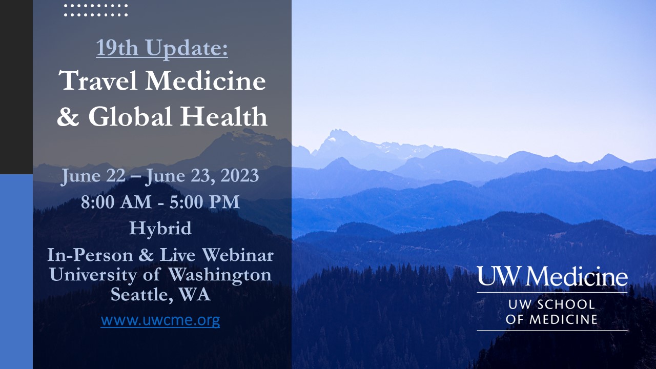 MJ2313 19th Update: Travel Medicine and Global Health