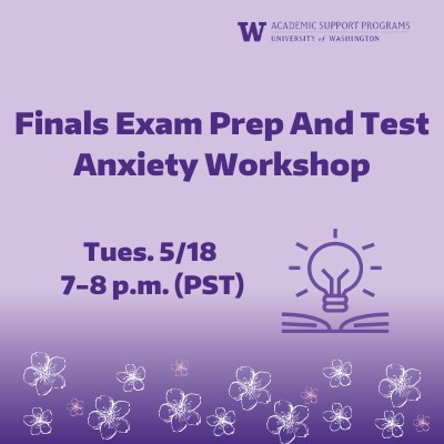 ASP Workshop: Finals Exam Prep And Test Anxiety