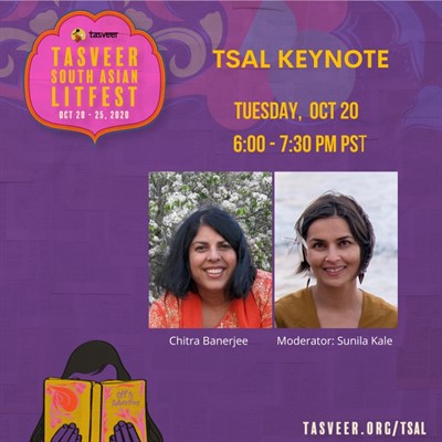 Tasveer South Asian LitFest Keynote: Author Chitra Banerjee Divakaruni in conversation with Sunila Kale [ONLINE]