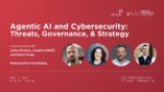 Agentic AI and Cybersecurity: Threats, Governance, and Strategy