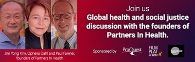 Global health and social justice discussion with the founders of Partners in Health