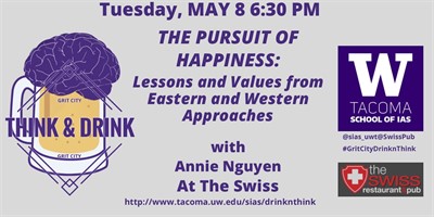 The Pursuit of Happiness:  Lessons and Values from Eastern and Western approaches -- Grit City Think&Drink