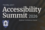 Accessibility Summit, Thursday June 4, 2026, Gutman Conference Center, DAS logo. Accessibility Summit, Thursday June 4, 2026, Gutman Conference Center, DAS logo.