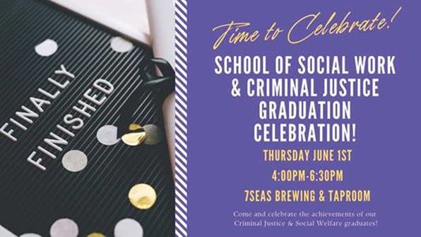 School of Social Work & Criminal Justice Graduation Celebration