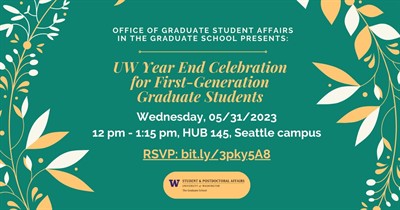 UW Year End Celebration for First-Generation Graduate Students