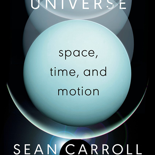 Sean Carroll: Demystifying Physics