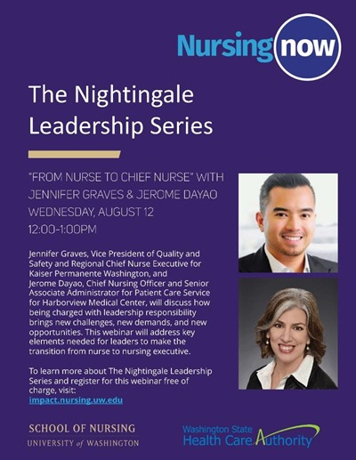 Nightingale Leadership Series - "From Nurse to Chief Nurse"