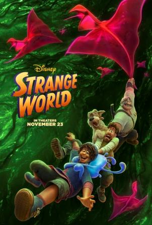 Movie - Strange World, Thursday, February 9, 2023, 7 - 8:40pm - Performing  Arts | Idaho State University