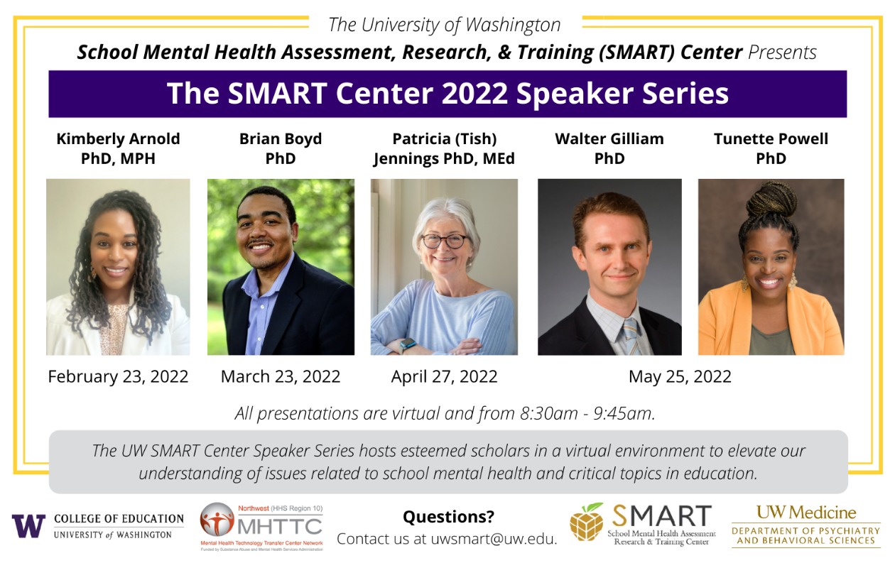 SMART Center 2022 Speaker Series: Drs. Walter Gilliam & Tunette Powell present What’s Going On: Choosing Understanding over Escalating and Punishing