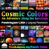 Cosmic Colors | Full Dome Feature Cosmic Colors | Full Dome Feature