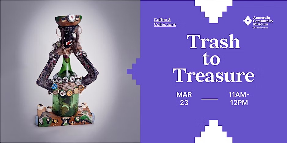 Coffee & Collections: Trash to Treasure