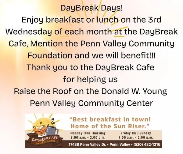 Day Break Days! - Fundraiser to benefit the Penn Valley Community Foundation