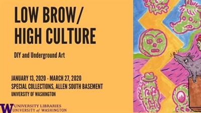 CANCELLED - EXHIBIT: Low Brow/High Culture