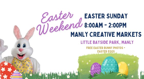 Manly Creative Market - Easter Sunday