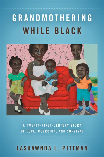 Grandmothering While Black Book Celebration