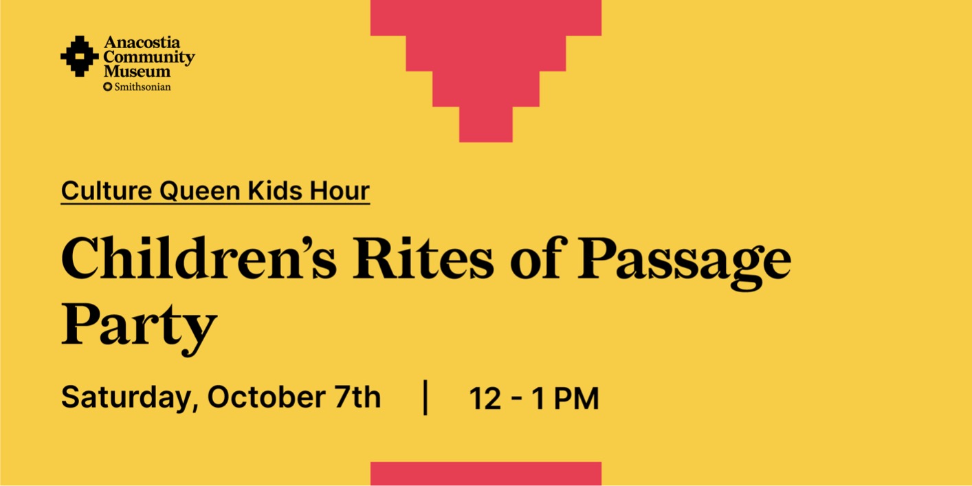 Culture Queen Kids Hour: Children's Rites of Passage Party