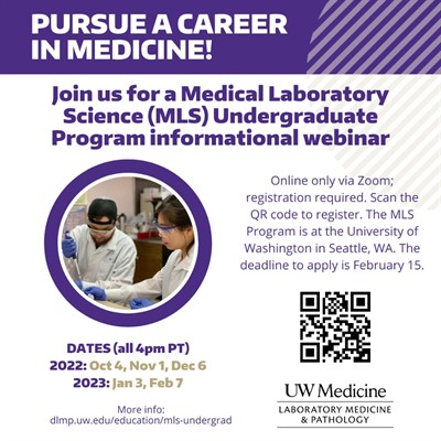 Medical Laboratory Scientist (MLS) Undergraduate Program Information Session