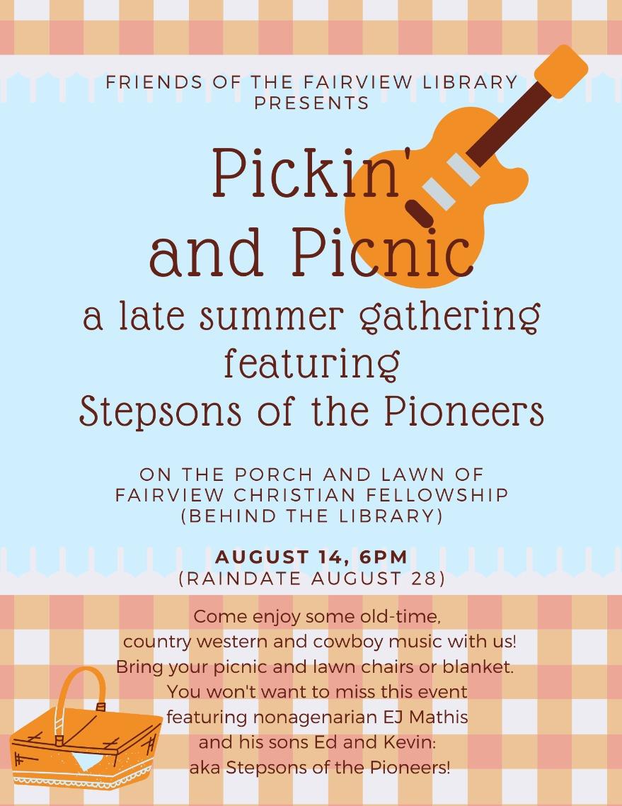 Pickin' and Picnic: A Late Summer Gathering featuring Stepsons of the Pioneers