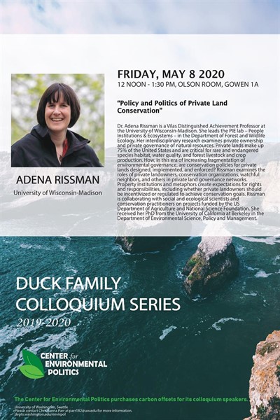 CANCELLED - Adena Rissman: UW Center for Environmental Politics' Duck Family Colloquium Series