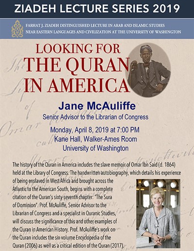 The Farhat J. Ziadeh Distinguished Lecture in Arab and Islamic Studies - "Looking for the Quran in America.''
