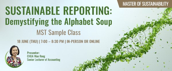 MST Sample Class - Sustainable Reporting: Demystifying the Aphabet Soup