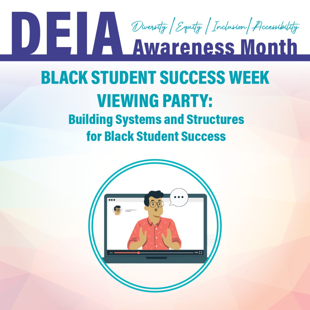 IVC Black Student Success Week Viewing Sessions