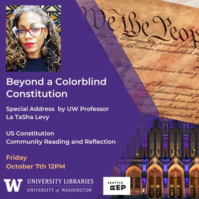 Beyond a Colorblind Constitution: Annual US Constitution Reading and Lecture