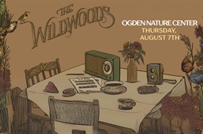"The Wildwoods" Summer Concert at Ogden Nature Center