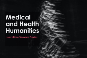 TLRH | Medical and Health Humanities Seminar | 'Why They Suck So Much: A Short Cultural History of Vampirism'