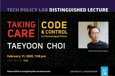 TPL Distinguished Lecture with Taeyoon Choi |Taking Care: Code and Control in a Technological Future