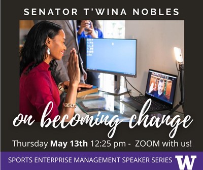 Senator T'wina Nobles: On Becoming Change