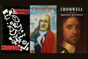 Brendan Kennelly’s Cromwell at 40: Reception and Legacy