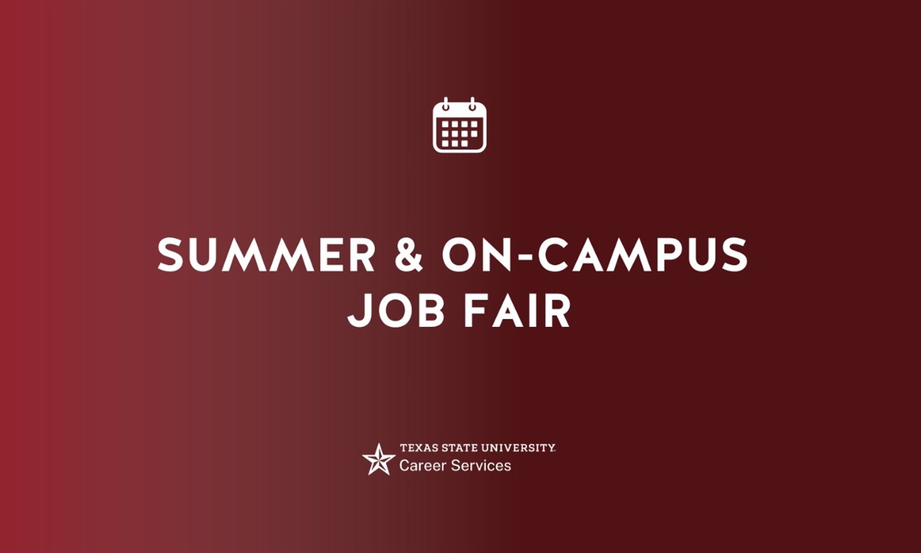 TXST Summer Job & Volunteer Fair