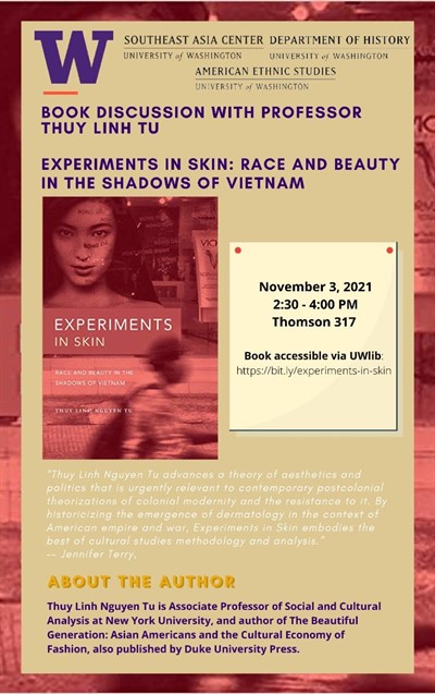 Book Discussion with Professor Thuy Linh Nguyen Tu | Experiments in skin: race and beauty in the shadows of Vietnam