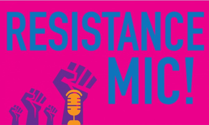 A.R.T. of Human Rights: Resistance Mic!