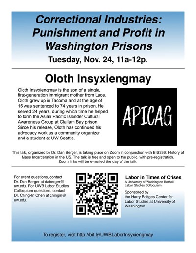 Oloth Insyxiengmay on "Correctional Industries: Punishment and Profit in Washington Prisons"