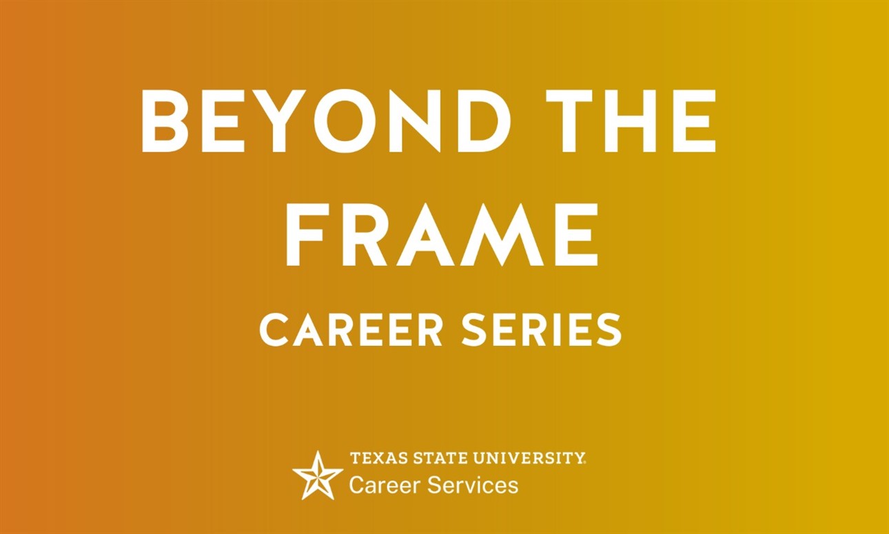 Beyond the Frame Career Series