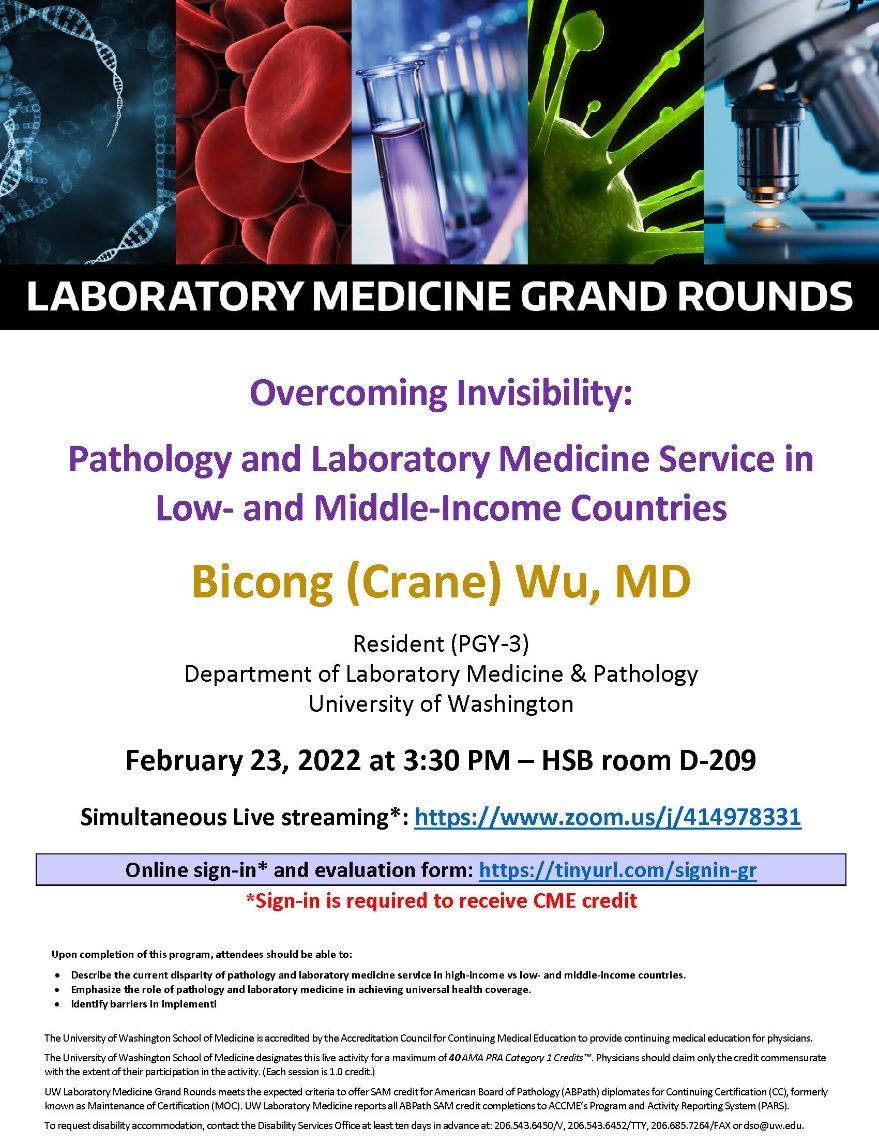LabMed Grand Rounds: Bicong (Crane) Wu,  - Overcoming Invisibility: Pathology and Laboratory Medicine Service in Low- and Middle-Income Countries