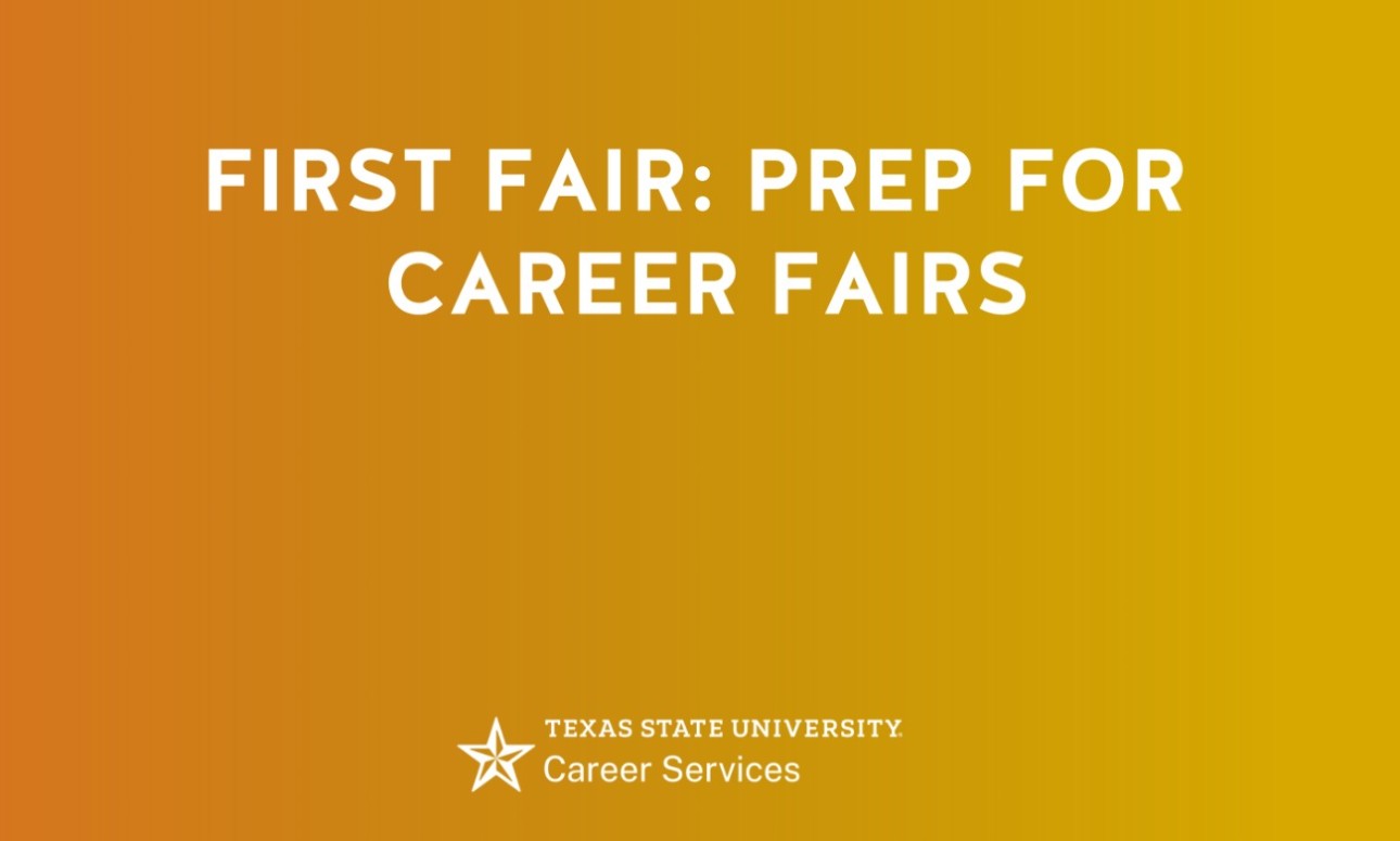 First Fair: Prep for Career Fairs
