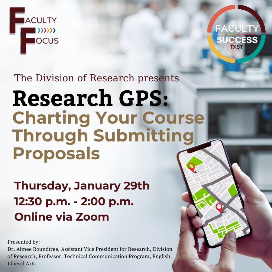 Faculty Focus Research GPS: Charting Your Course Through Submitting Proposals