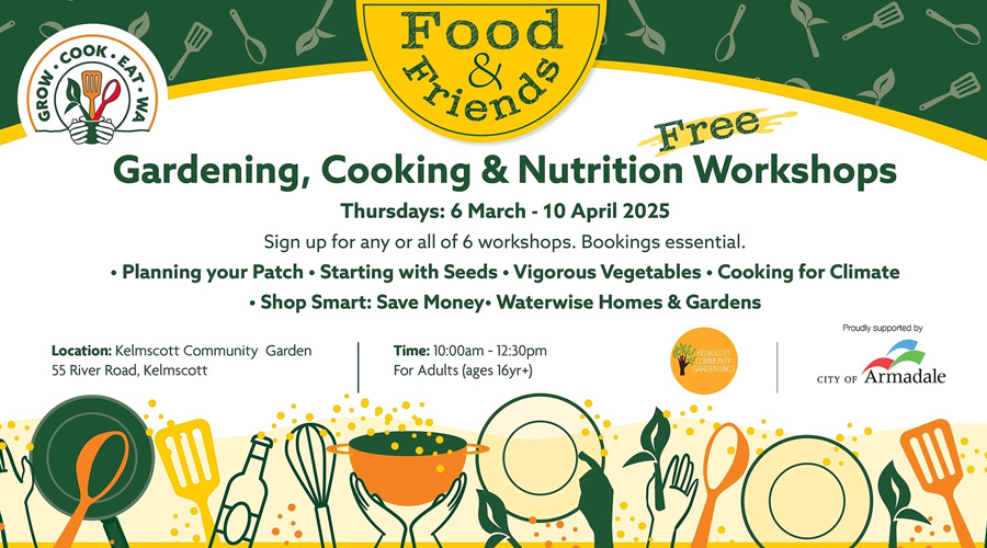 Food &amp; Friends - Gardening, Cooking &amp; Nutrition Workshops