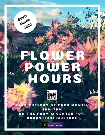 UW Farm Flower Power Hours