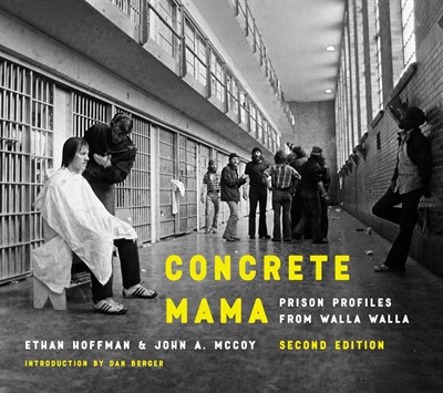 CONCRETE MAMA book launch and Washington Prison History Project forum