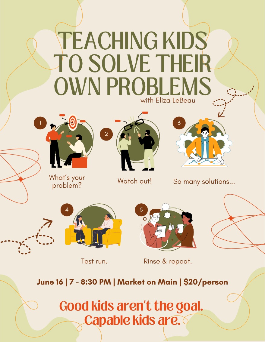 Teaching Kids to Solve Their Own Problems