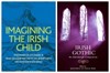 Book Launch of "Irish Gothic: An Edinburgh Companion" and "Imagining the Irish Child: Discourses of Childhood in Irish Anglican Writing of the Seventeenth and Eighteenth Centuries"