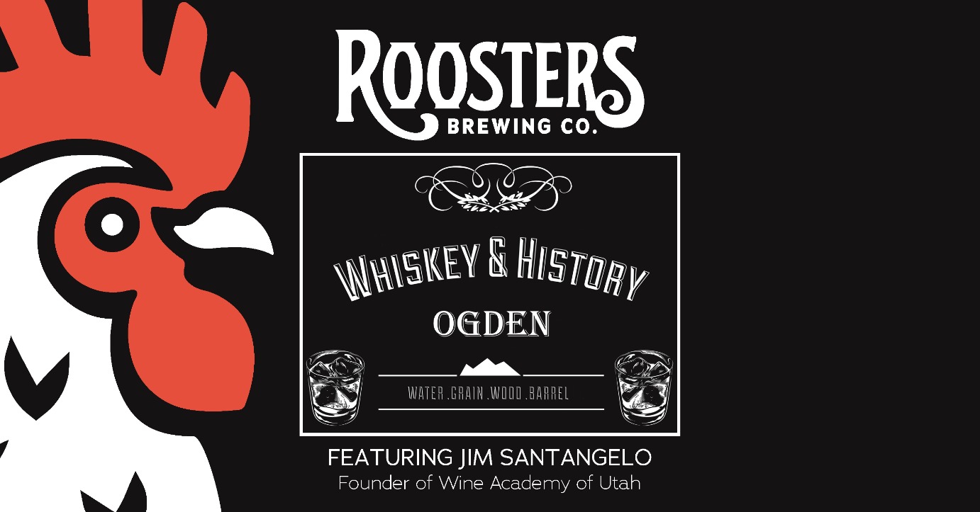 Whiskey & History | Ogden